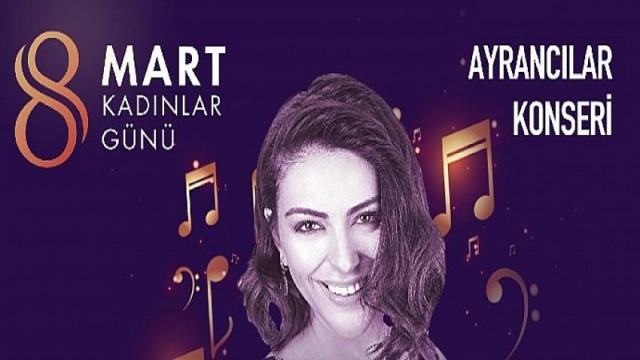 Torbalı Belediyesi 8 Dünya Mart Kadınlar Günü’ne özel konser düzenliyor.