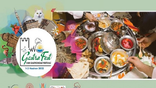 Van Büyükşehir Belediyesi 1,2,3 Haziran tarihleri arasında ünlü aşçıların katılımıyla Gastronomi Festivali düzenleyecek.