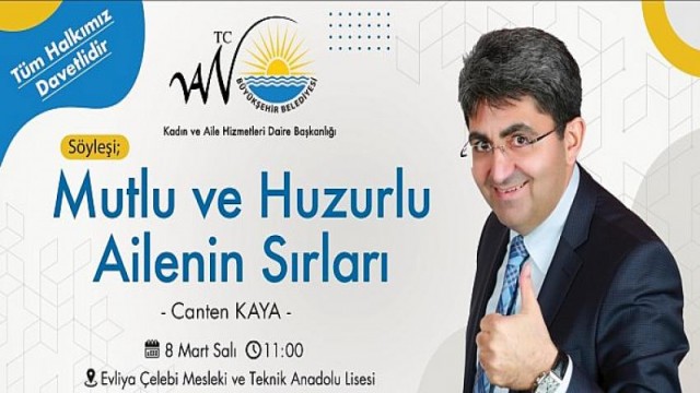 Van Büyükşehir Belediyesi, ‘8 Mart Dünya Kadınlar Günü’nde ünlü yazar Canten Kaya ile söyleşi düzenliyor.