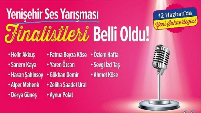 Yenişehir Ses Yarışması finalistleri belli oldu