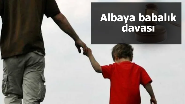 Albaya babalık davası