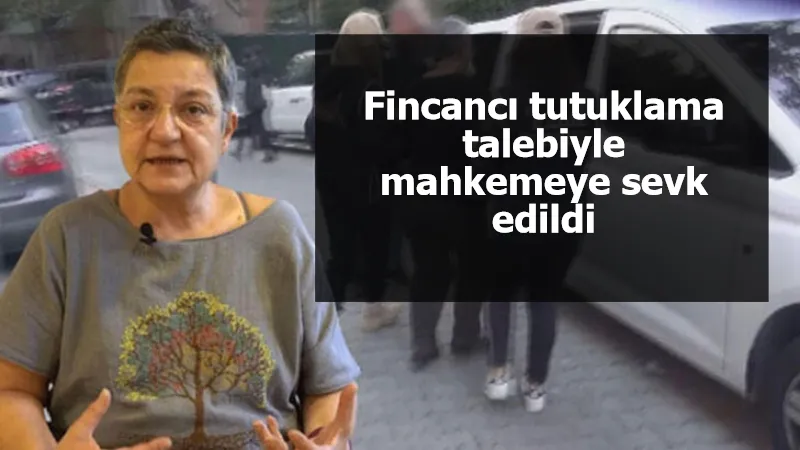 TTB Başkanı Şebnem Korur Fincancı tutuklama talebiyle mahkemeye sevk edildi